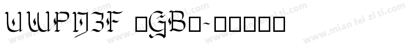 UWPN3F (GB)字体转换